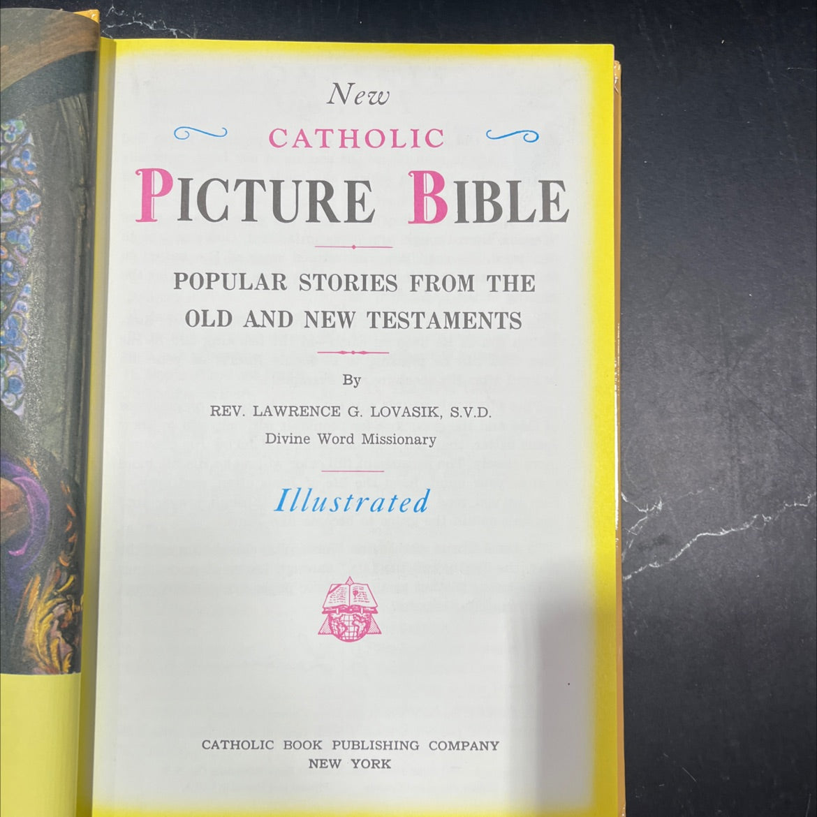 holy bible new catholic picture bible popular stories from the old and new testaments book, by rev. lawrence g. image 2