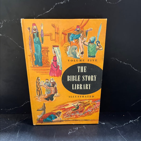 holy bible story library volume five from absalom's death to isaiah book, by turner hodges, 1963 Hardcover image 1