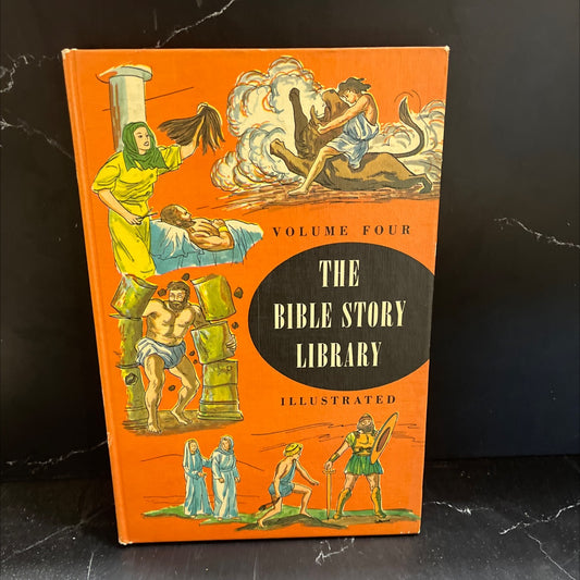 holy bible story library volume four from gideon to absalom's revolt book, by turner hodges, 1963 Hardcover image 1