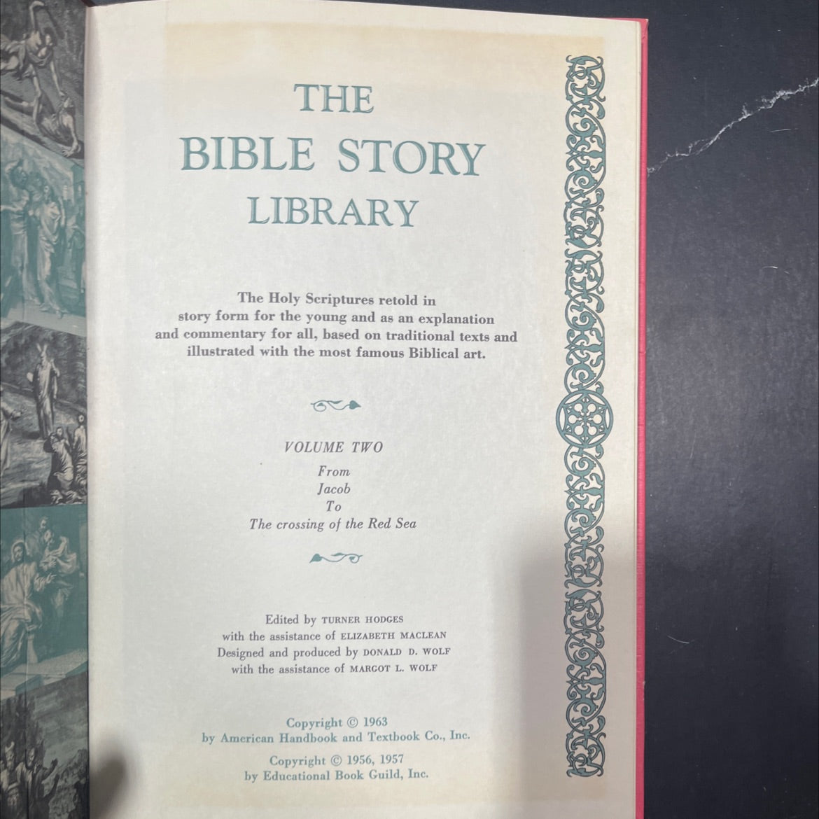 holy bible story library volume two from jacob to the crossing of the red sea book, by turner hodges, 1963 Hardcover image 2
