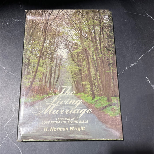 holy bible the living marriage book, by H. Norman Wright, 1975 Hardcover image 1