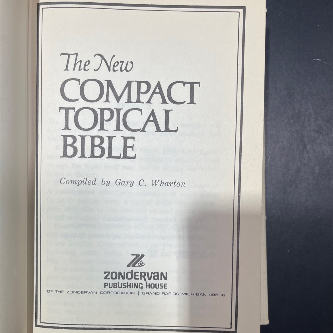 holy bible the new compact topical bible book, by Gary C. Wharton, 1975 Hardcover image 2