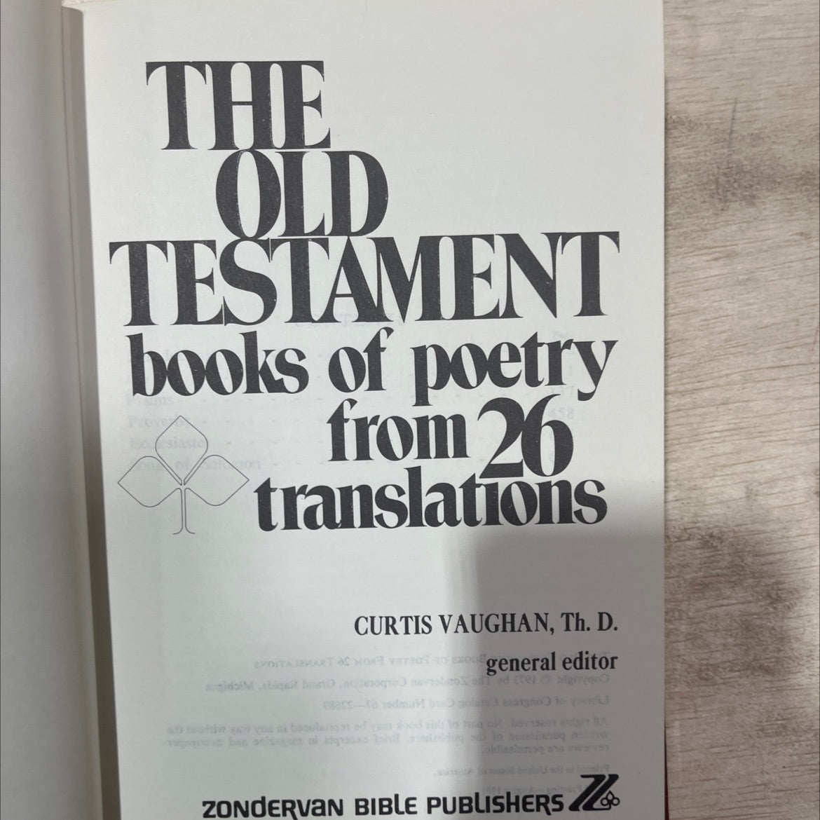 holy bible the old testament books of poetry from 26 translations book, by curtis vaughan, 1981 Hardcover, Vintage image 2