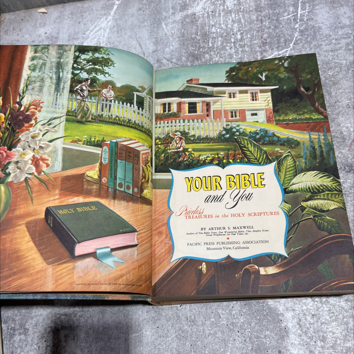 holy bible your bible and you priceless treasures in the holy scriptures book, by arthur s. maxwell, 1959 Hardcover image 2