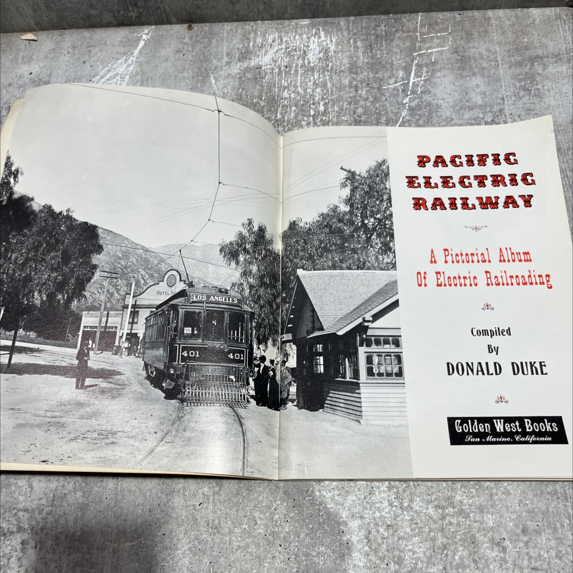 hotel sh los angeles pacific electric railway a pictorial album of electric railroading book, by donald duke, 1970 image 2
