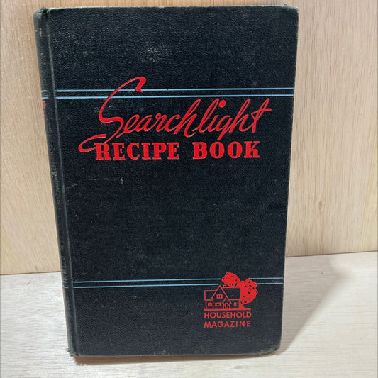 household searchlight recipe book book, by jeannette b. corrigan, ida migliario, harriet w. allard, zorada z. titus, image 1