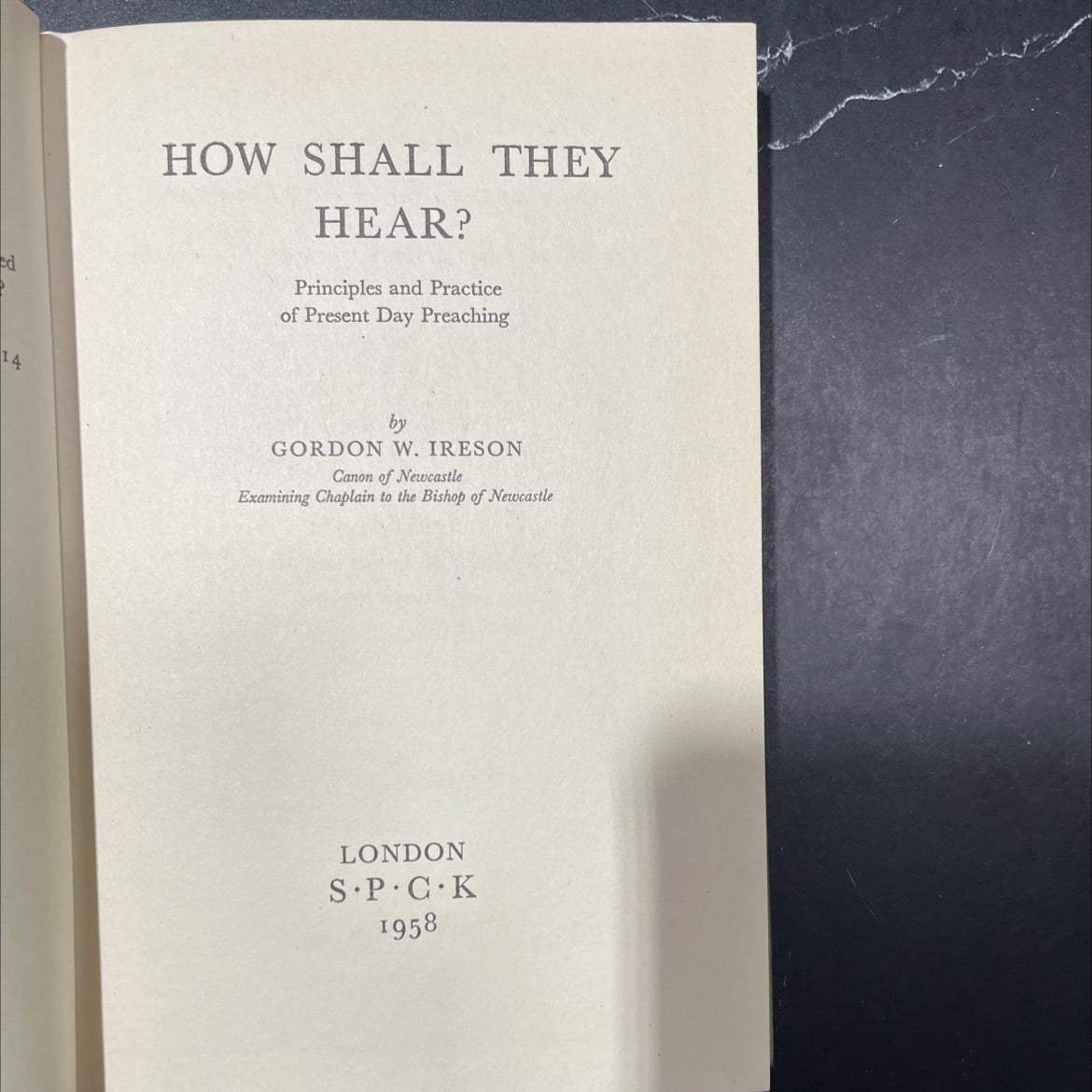 how shall they hear? principles and practice of present day preaching book, by gordon w. ireson, 1958 Hardcover image 2