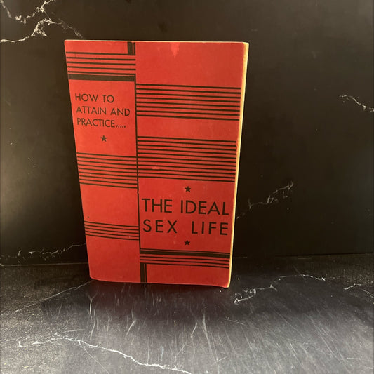 how to attain and practice the ideal sex life book, by dr. j. rutgers, 1940 Paperback image 1