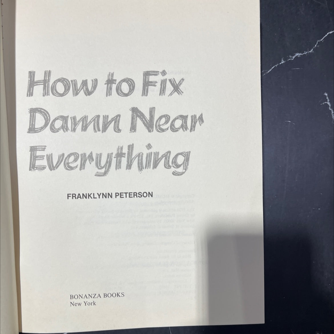 how to fix damn near everything book, by Franklynn Peterson, 1988 Hardcover image 2