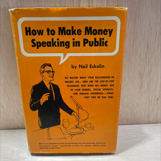 how to make money speaking in public book, by neil eskelin, 1970 Hardcover, Vintage image 1