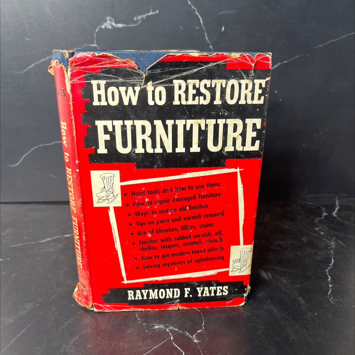 how to restore furniture book, by raymond f. yates, 1948 Hardcover, Vintage image 1