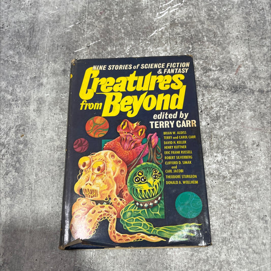 hoysh mont creatures from beyond nine stories of science fiction and fantasy book, by Terry Carr, 1975 Hardcover image 1