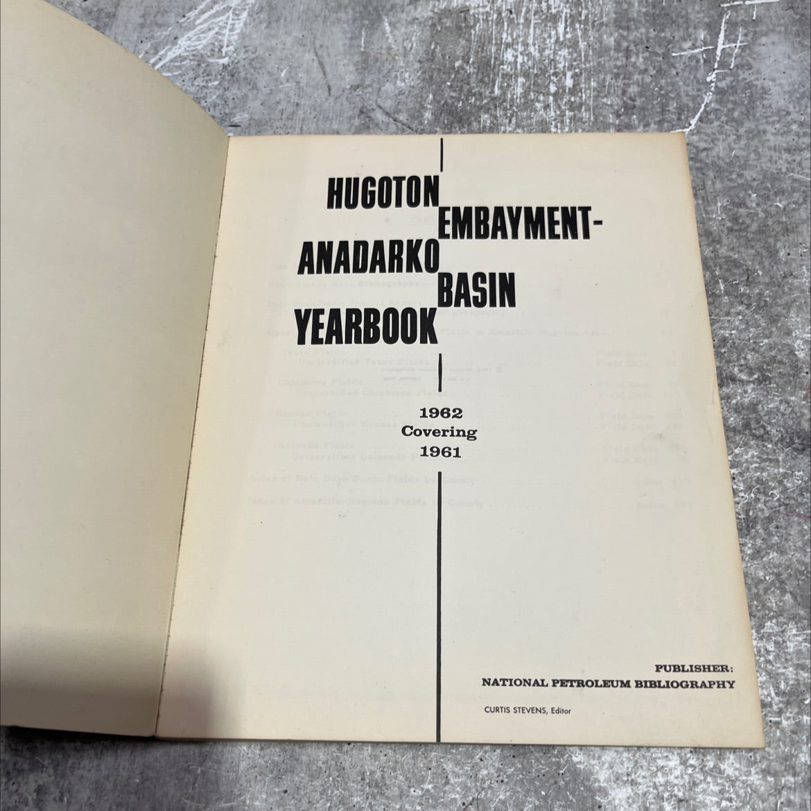 hugoton embayment-anadarko basin yearbook 1962 covering 1961 book, by curtis stevens, 1962 Paperback image 2