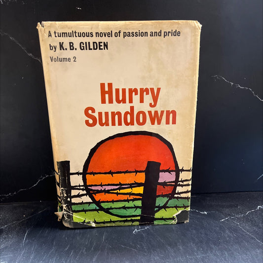hurry sundown book, by k. b. gilden, 1964 Hardcover image 1