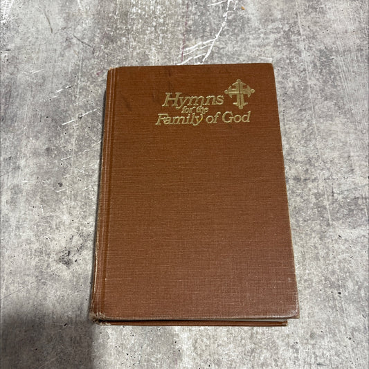 hymns + for the family of god book, by unknown, 1976 Hardcover image 1