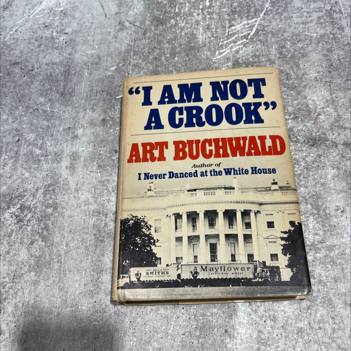 i am not a crook book, by art buchwald, 1974 Hardcover image 1