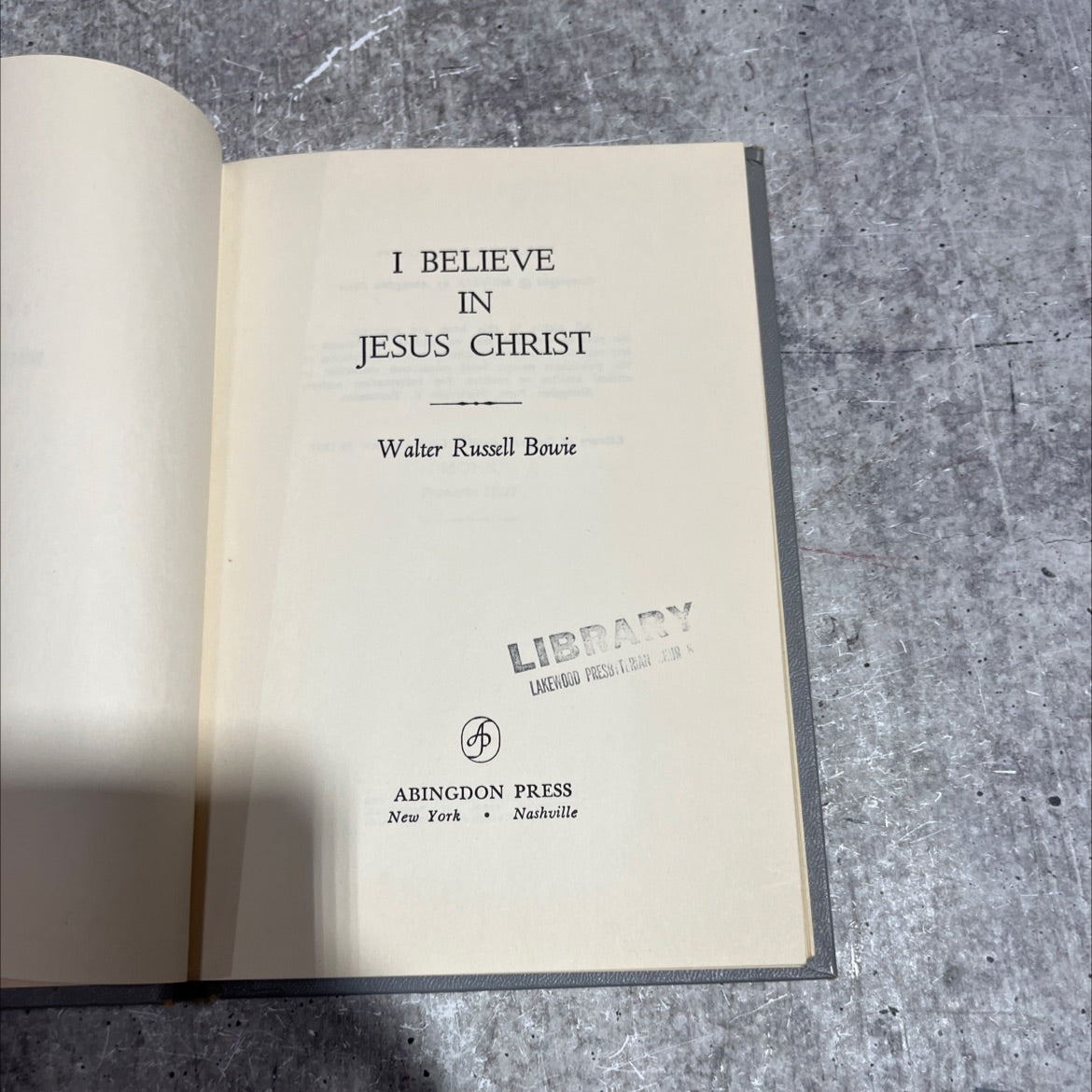 i believe in jesus christ book, by walter russell bowie, 1959 Hardcover image 2