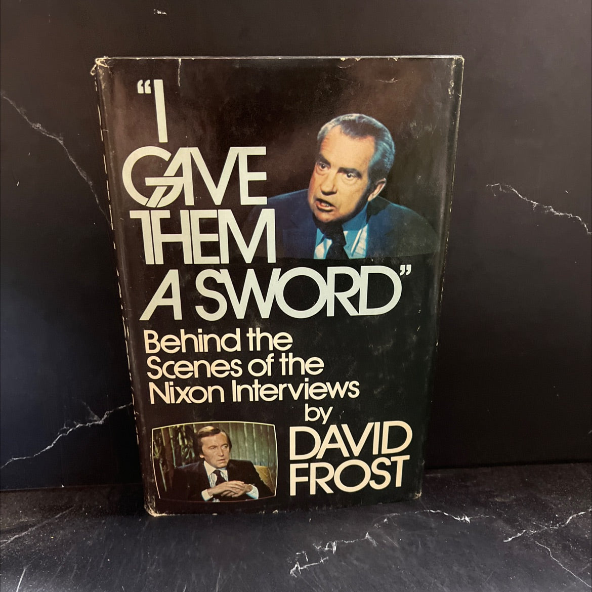 i gave them a sword behind the scenes of the nixon interviews book, by david frost, 1978 Hardcover image 1