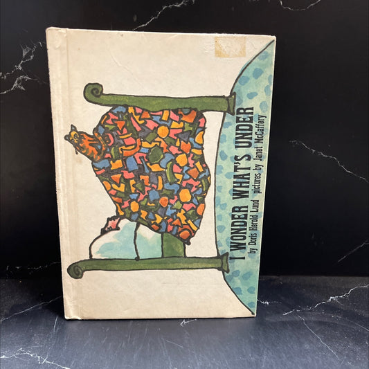 i wonder what's under book, by Doris Herold Lund, 1970 Hardcover image 1