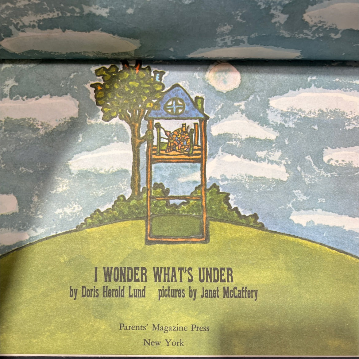 i wonder what's under book, by Doris Herold Lund, 1970 Hardcover image 2