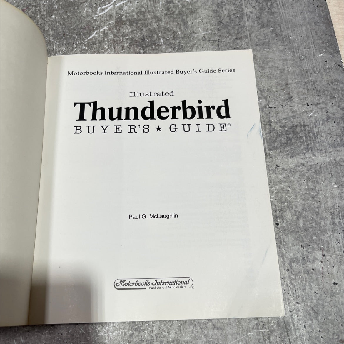 illustrated thunderbird buyer's guide book, by Paul G. McLaughlin, 1994 Paperback image 2