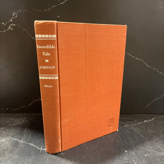 incredible tale the odyssey of the average american in the last half century book, by gerald w. johnson, 1950 Hardcover image 1