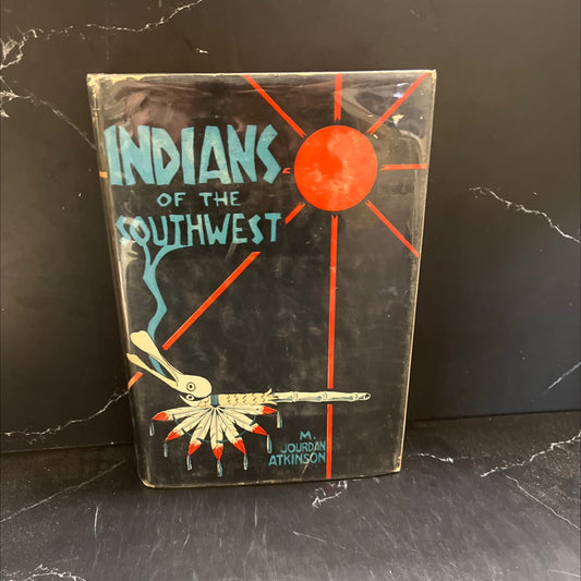 indians of the southwest book, by m. jourdan atkinson, 1958 Hardcover image 1