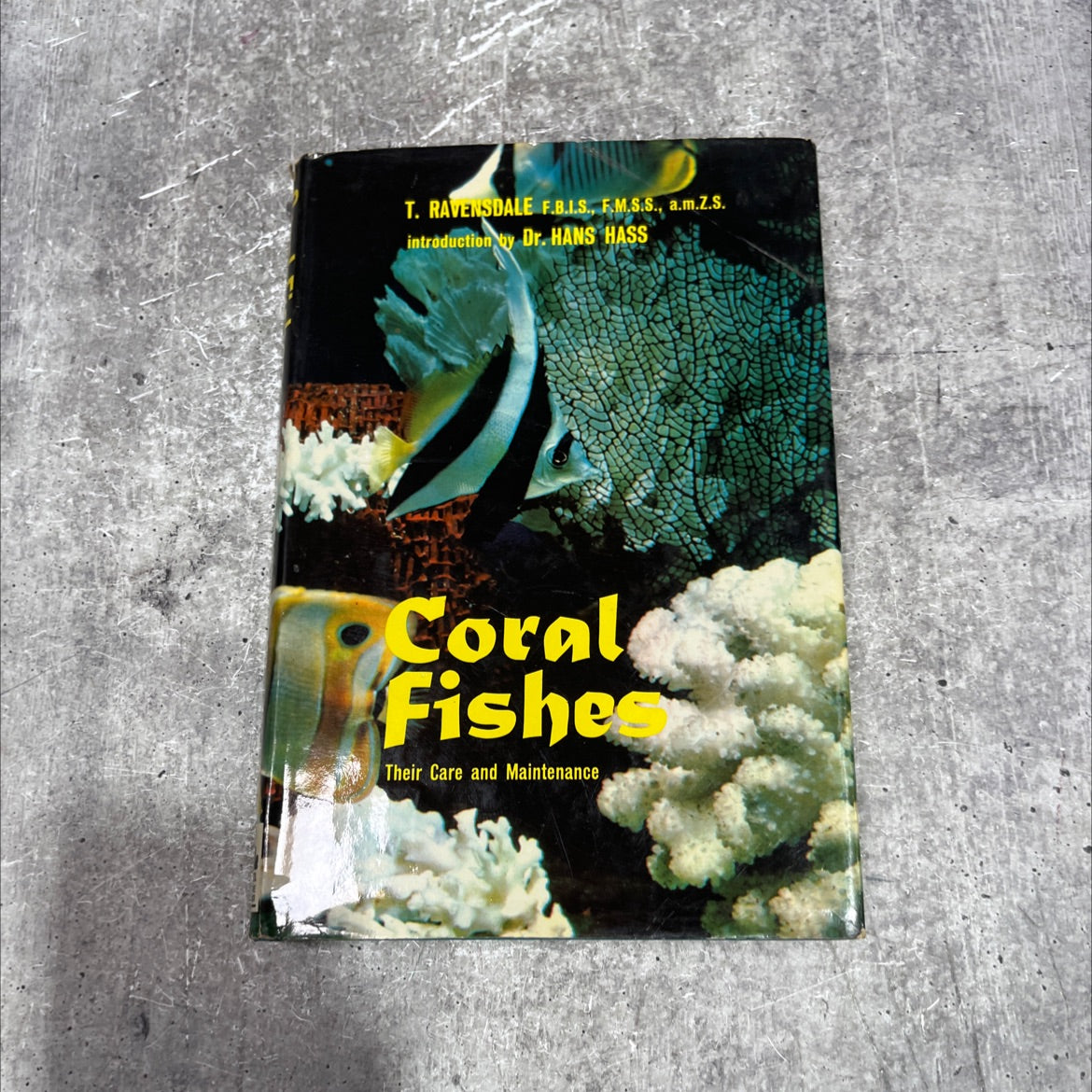 inser coral fishes their care and maintenance book, by t. ravensdale, 1968 Hardcover image 1