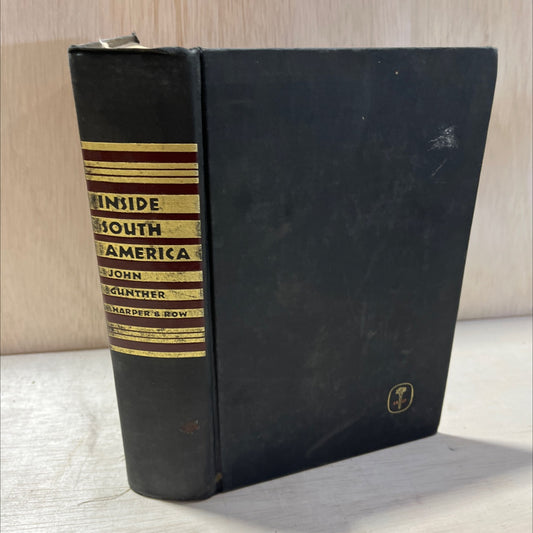 inside south america book, by john gunther, 1967 Hardcover, First Edition, Vintage image 1