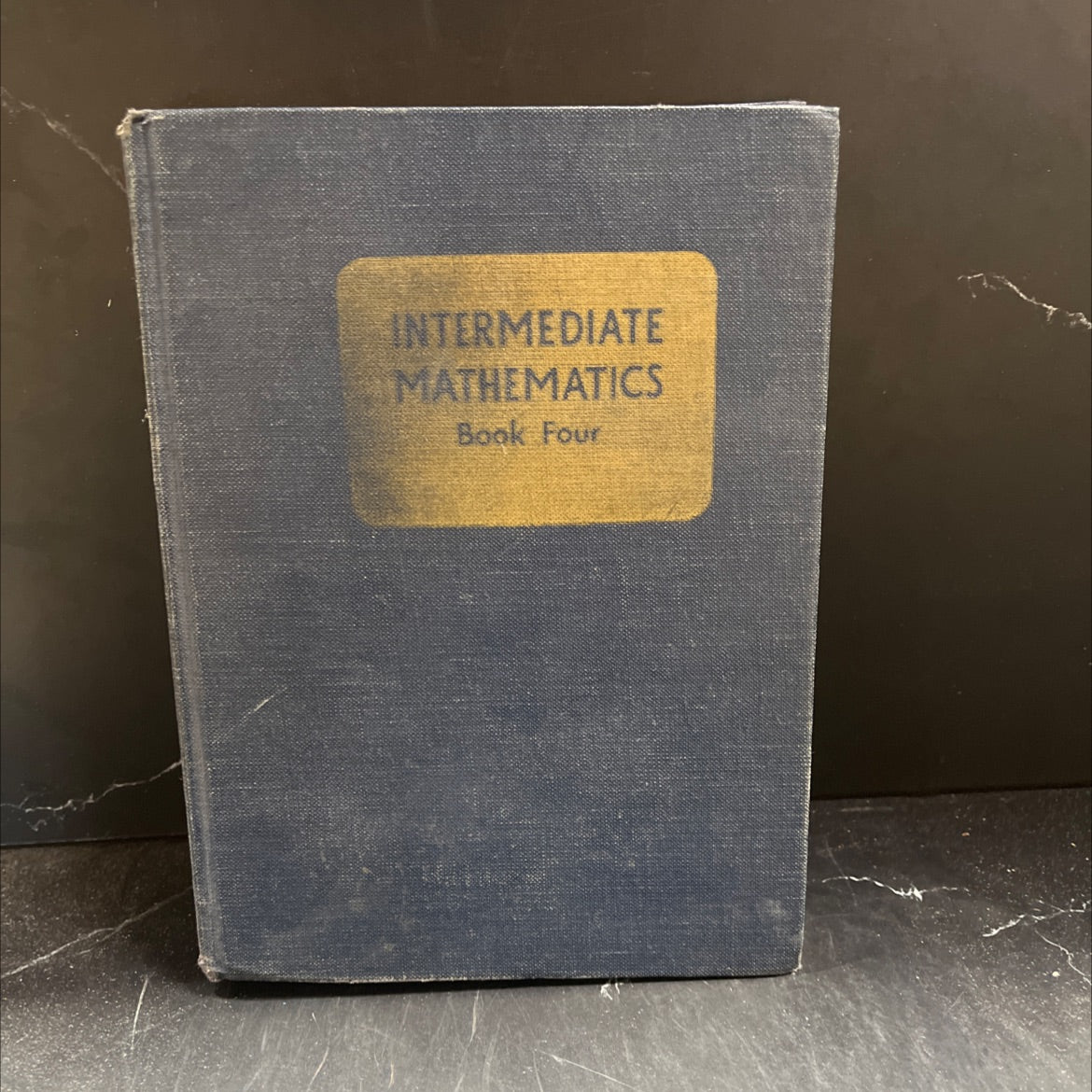 intermediate mathematics book four book, by p. a. petrie, v. e. baker, w. darbyshire, j. r. levitt, w. b. maclean, 1954 image 1