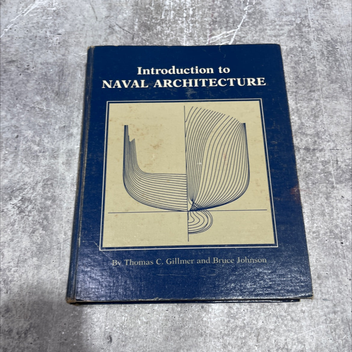 introduction to naval architecture book, by thomas c. gillmer and bruce johnson, 1982 Hardcover image 1