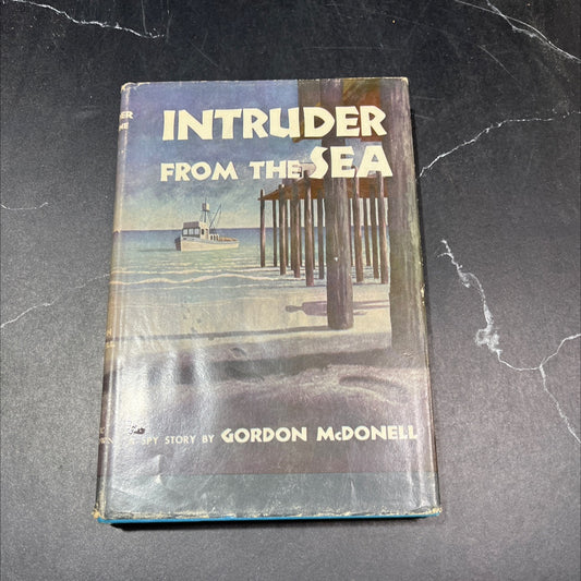 intruder from the sea book, by gordon mcdonell, 1953 Hardcover image 1