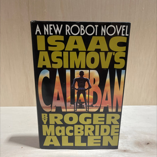 isaac asimov's caliban book, by roger macbride allen, 1990 Hardcover image 1