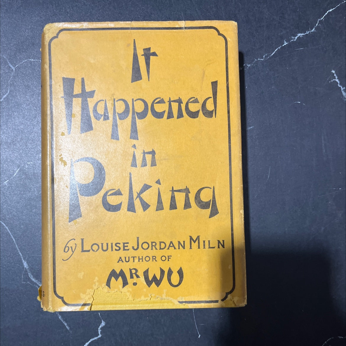 it happened in peking book, by louise jordan miln, 1926 Hardcover image 1