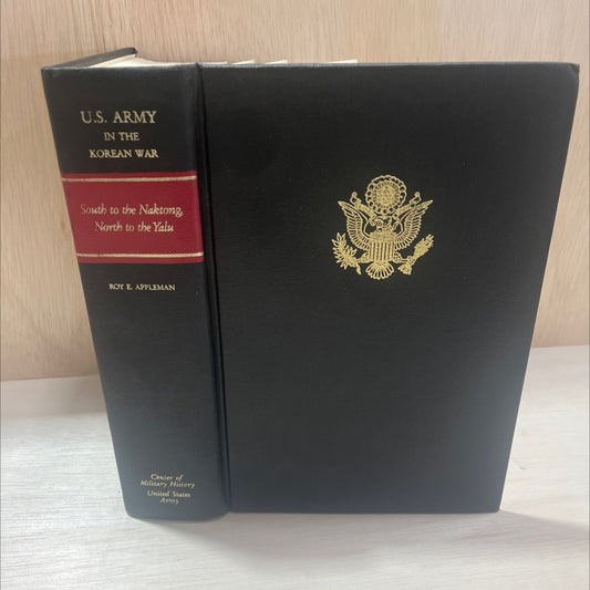 ited o states army in the korean war south to the naktong, north to the yalu book, by Roy E. Appleman, 1986 Hardcover, image 1