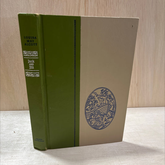 jack and jill a village story book, by louisa may alcott, 1956 Hardcover, Vintage image 1