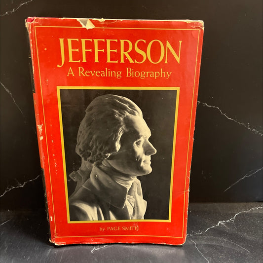 jefferson a revealing biography book, by page smith, 1976 Hardcover image 1
