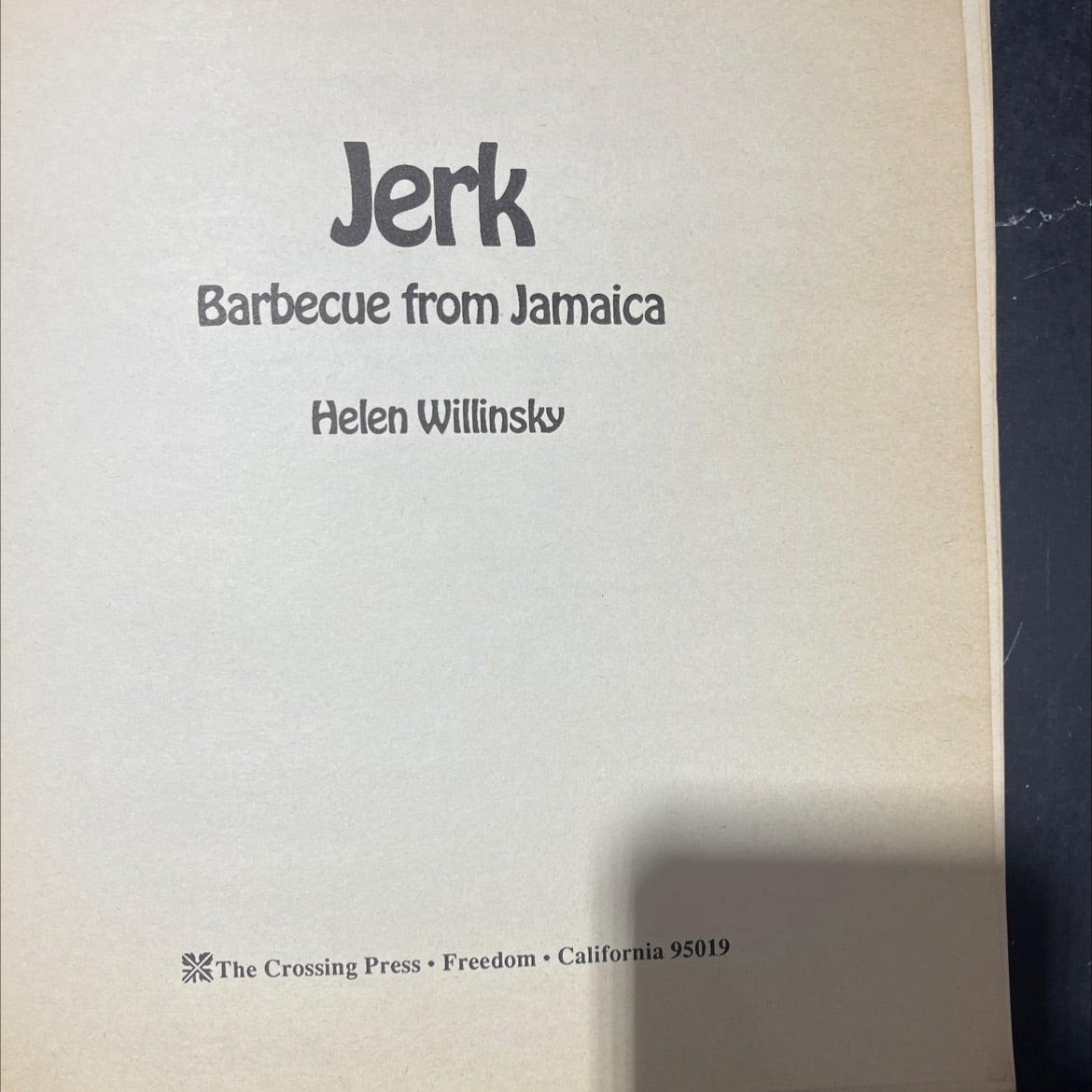 jerk barbecue from jamaica book, by helen willinsky, 1990 Paperback image 2