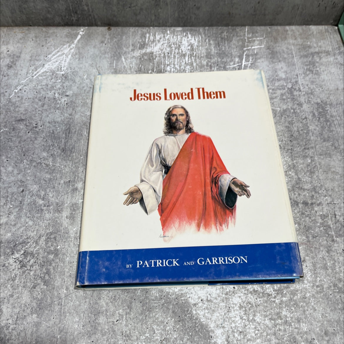 jesus loved them book, by Sam Patrick and Omar Garrison, 1983 Hardcover image 1