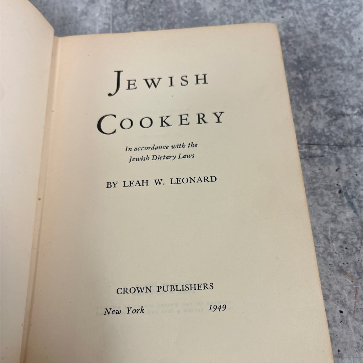 jewish cookery in accordance with the jewish dietary laws book, by leah w. leonard, 1949 Hardcover image 2