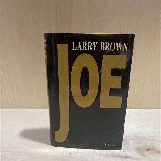 joe book, by Larry Brown, 1991 Hardcover image 1