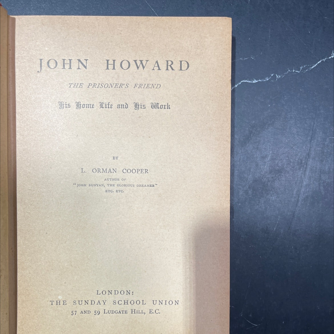 john howard the prisoner's friend his home life and his work book, by l. orman cooper, 1970 Hardcover image 2