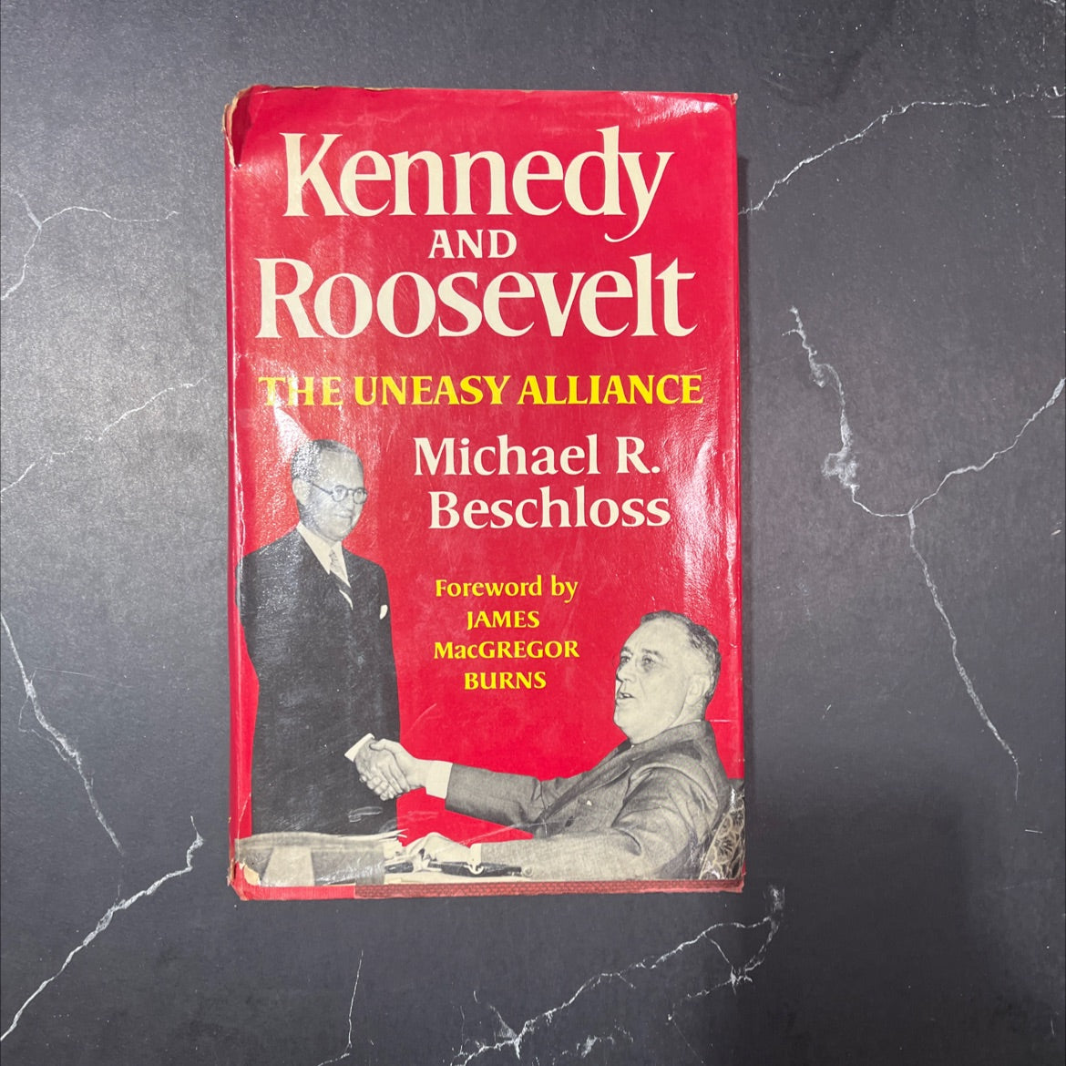 SIGNED kennedy and roosevelt the uneasy alliance book, by michael r. beschloss, 1980 Hardcover image 1