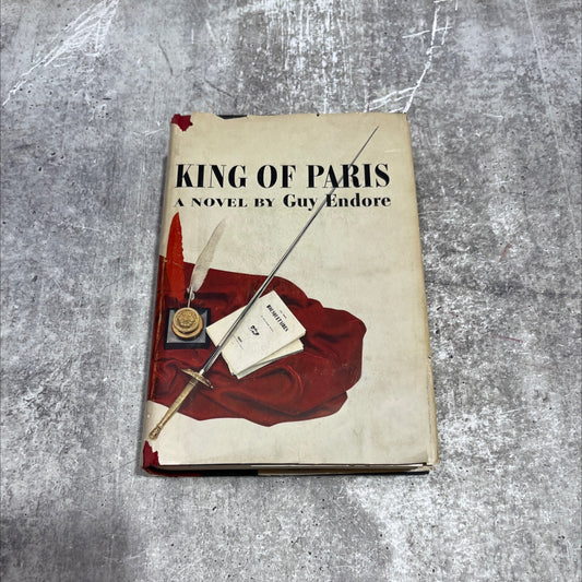 king of paris book, by Guy Endore, 1956 Hardcover image 1