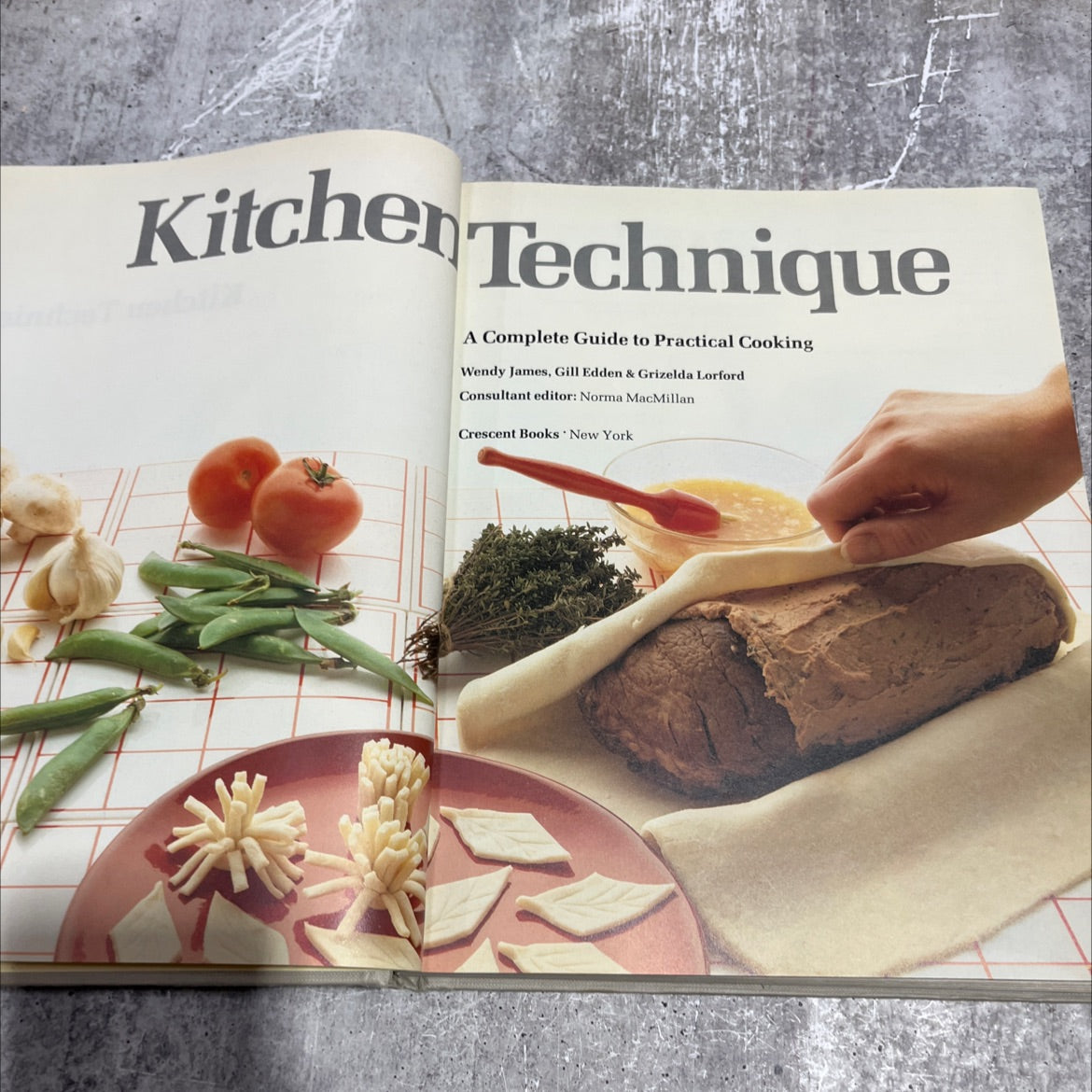 kitchen technique a complete guide to practical cooking book, by Wendy James, Gill Edden & Grizelda Lorford, 1982 image 2