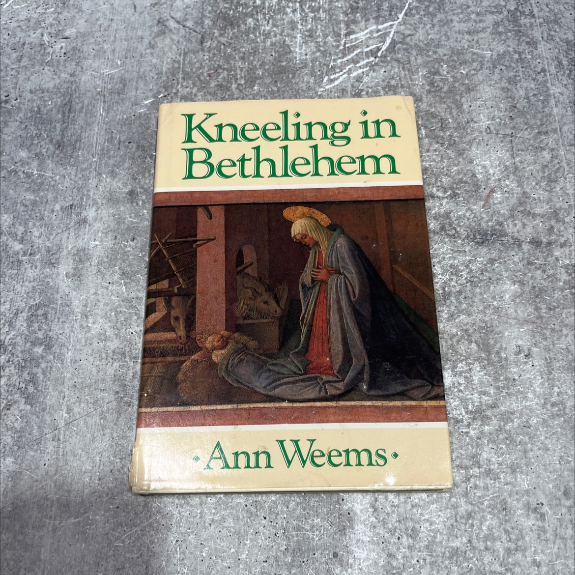 kneeling in bethlehem book, by ann weems, 1987 Hardcover image 1