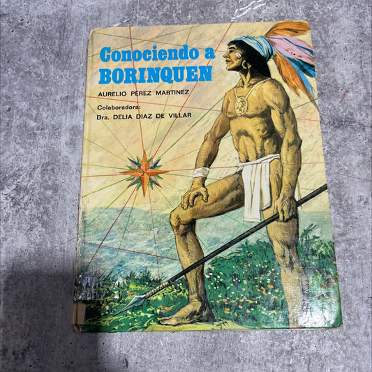 knowing borinquen book, by aurelio perez martinez, 1973 Hardcover image 1