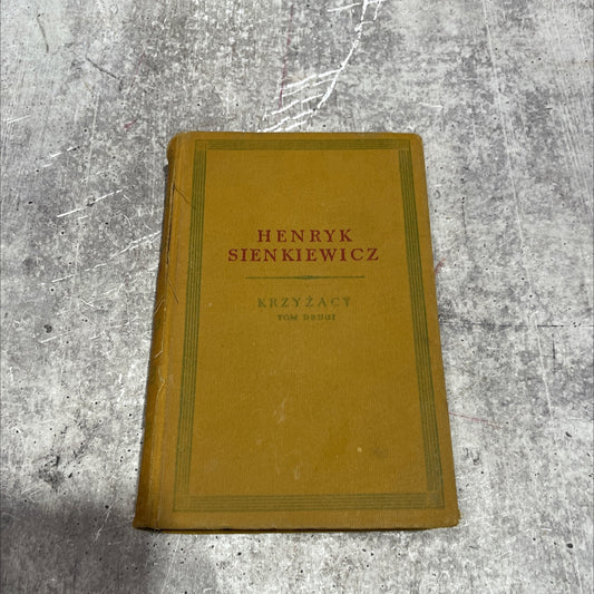 krzyżacy book, by henryk sienkiewicz, 1955 Hardcover image 1