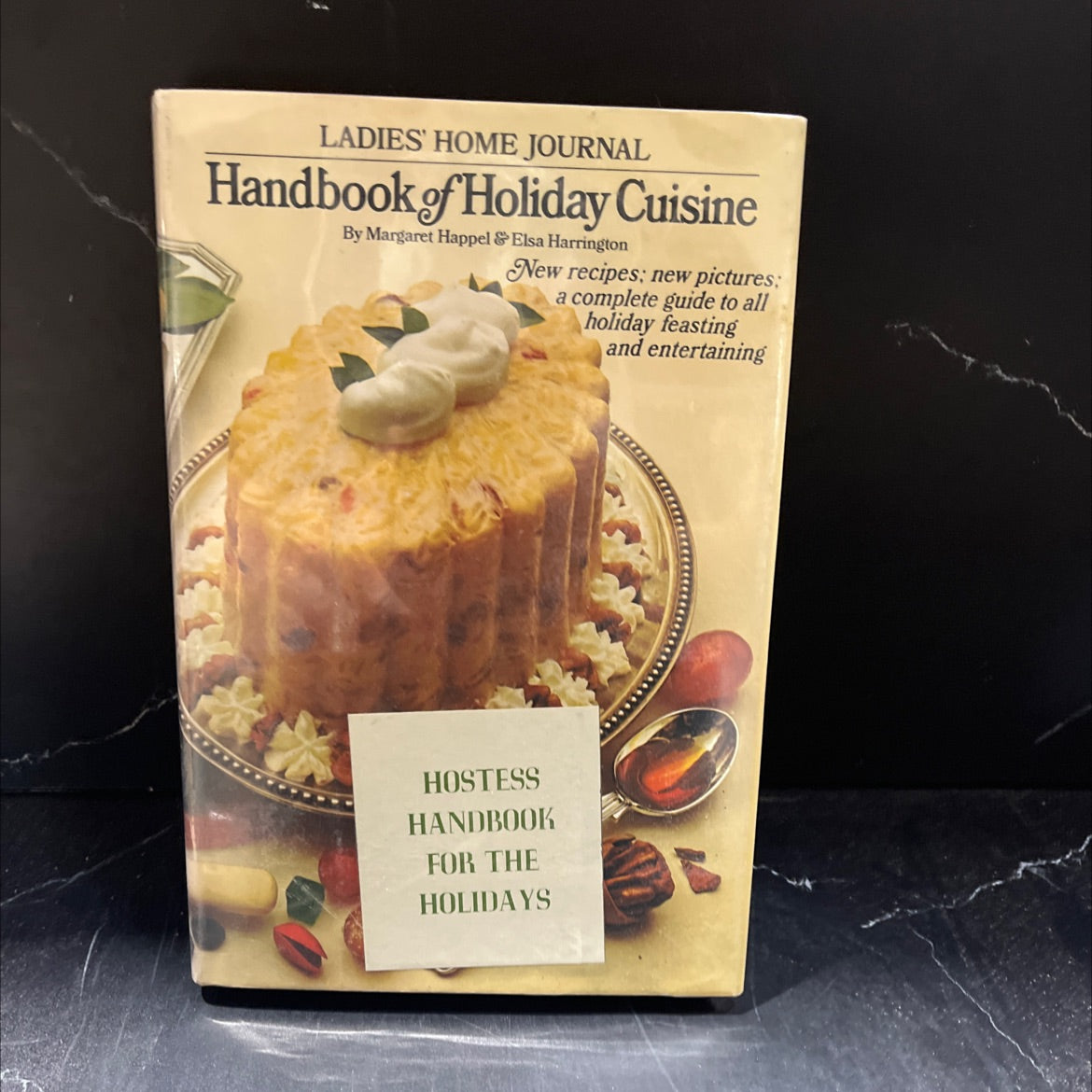 ladies' home journal handbook of holiday cuisine book, by margaret happel, elsa harrington, 1970 Hardcover image 1