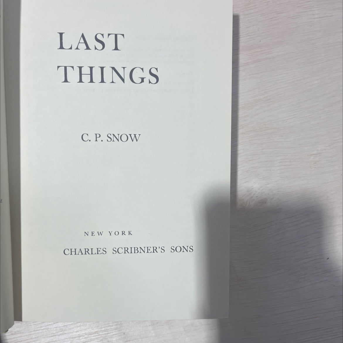 last things book, by c. p. snow, 1970 Hardcover, Vintage image 2